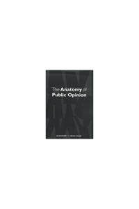 The Anatomy of Public Opinion
