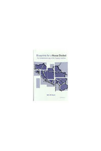 Blueprints for a House Divided