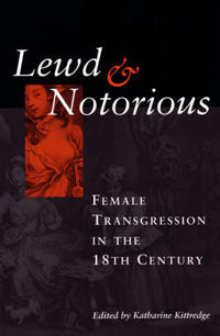 Lewd and Notorious