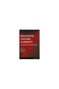 Education, Culture, and Identity in Twentieth-Century China