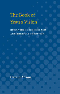 The Book of Yeats's Vision