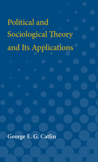 Political and Sociological Theory and Its Applications