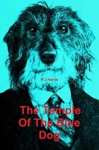 Kirjan kansi "The Temple Of The Blue Dog"