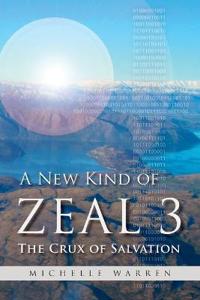 A New Kind of Zeal 3