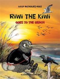 Riwi the Kiwi Goes to the Beach