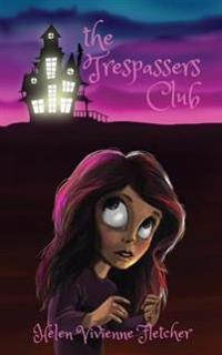 Bokomslag för "The Trespassers Club"