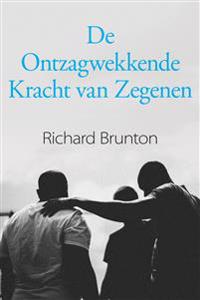 De Ontzagwekkende Kracht van Zegenen