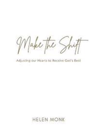 Make the Shift