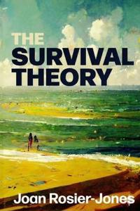 The Survival Theory