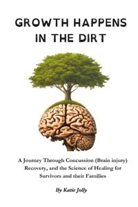 Growth Happens in the Dirt