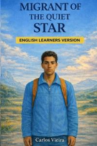 Migrant of the Quiet Star