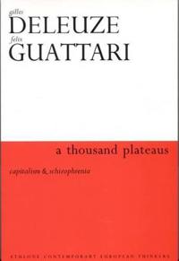 A Thousand Plateaus