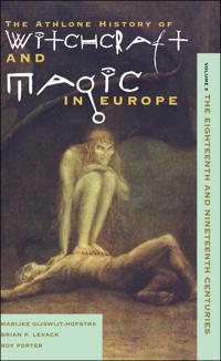 Bokomslag för "The Athlone History of Witchcraft and Magic in Europe"