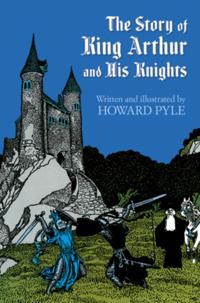 Bokomslag för "Story of King Arthur and His Knights"