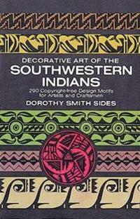 Decorative Art of the Southwestern Indians