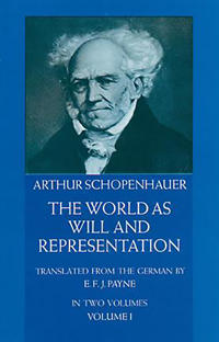 World as will and representation, vol. 1