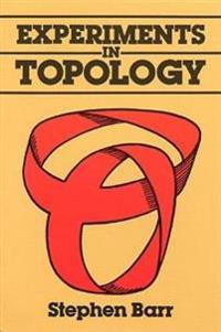 Barr, S: Experiments in Topology