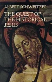 Bokomslag for "The Quest of the Historical Jesus"