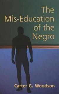 Bokomslag for "The Mis-Education of the Negro"