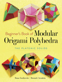 Beginners book of modular origami polyhedra - the platonic solids