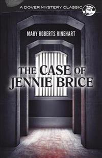 Kirjan kansi "The Case of Jennie Brice"
