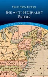 Anti-Federalist Papers