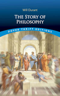 Story Of Philosophy : Dover Thrift Editions