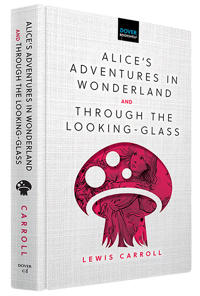 Bokomslag för "Alice's Adventures in Wonderland & Through the Looking-Glass"