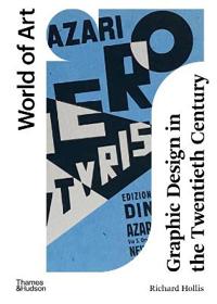 Graphic Design in the Twentieth Century - A Concise History