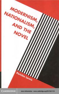 Modernism, Nationalism, and the Novel