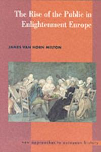 Rise of the Public in Enlightenment Europe