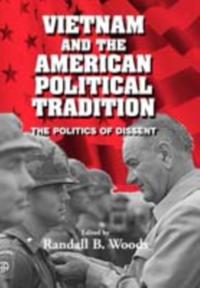 Vietnam and the American Political Tradition