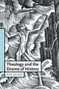 Theology and the Drama of History