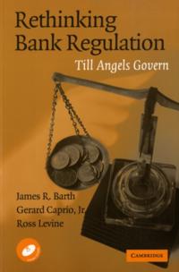Rethinking Bank Regulation