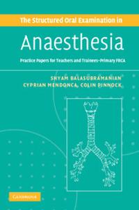 Structured Oral Examination in Anaesthesia