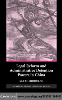 Legal Reform and Administrative Detention Powers in China