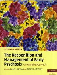 Recognition and Management of Early Psychosis