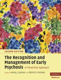 Recognition and Management of Early Psychosis