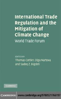International Trade Regulation and the Mitigation of Climate Change