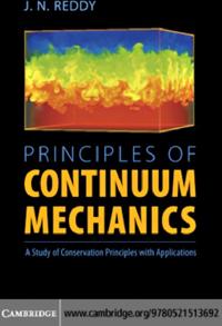 Principles of Continuum Mechanics