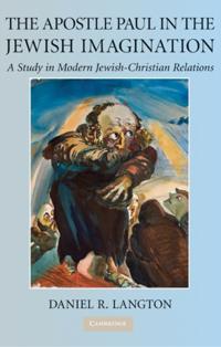 Apostle Paul in the Jewish Imagination