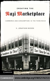 Creating the Nazi Marketplace