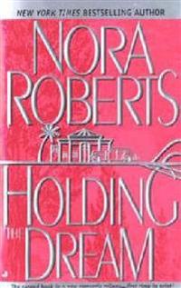 Kirjan kansi Roberts, N: Holding the Dream
