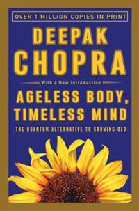 Ageless Body, Timeless Mind
