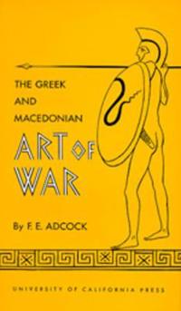 The Greek and Macedonian Art of War