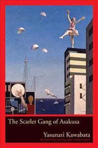 The Scarlet Gang Of Asakusa