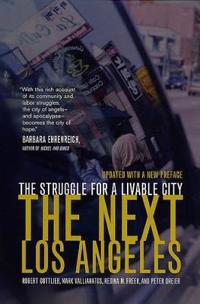 The Next Los Angeles, Updated with a New Preface