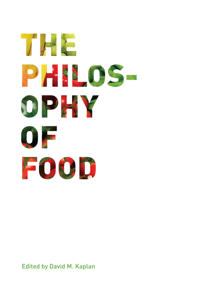 Bokomslag för "The Philosophy of Food"
