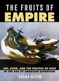 The Fruits of Empire