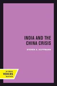 Bokomslag för "India and the China Crisis"